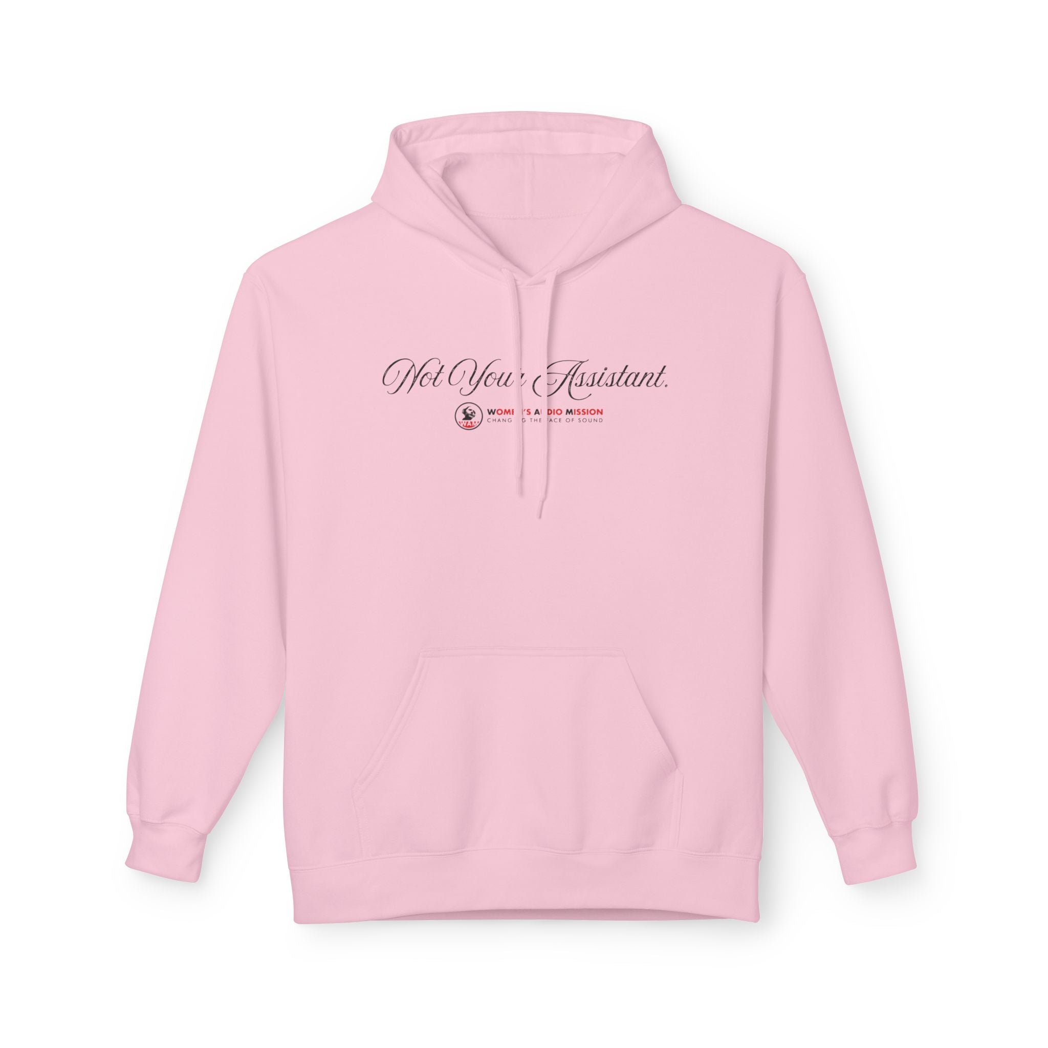 Not Your Assistant Hoodie - Feminist Logo Pullover by Women's Audio Mission