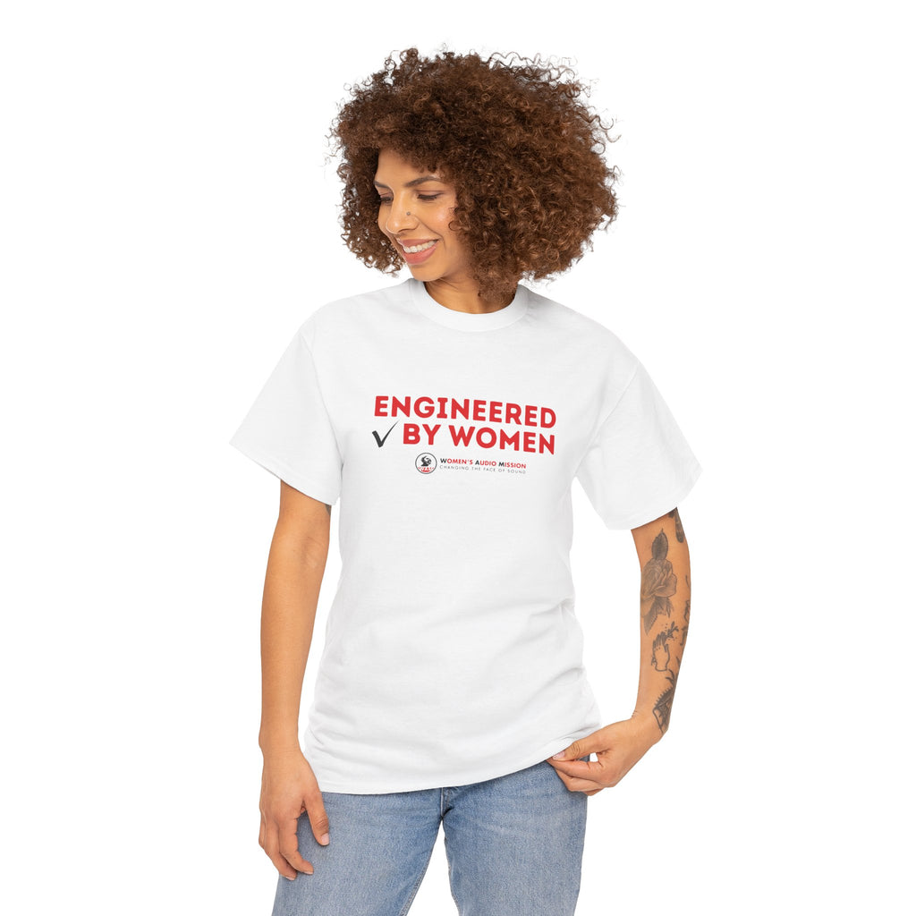 Engineered By Women T-Shirt - Feminist STEM Tee by Women's Audio Mission